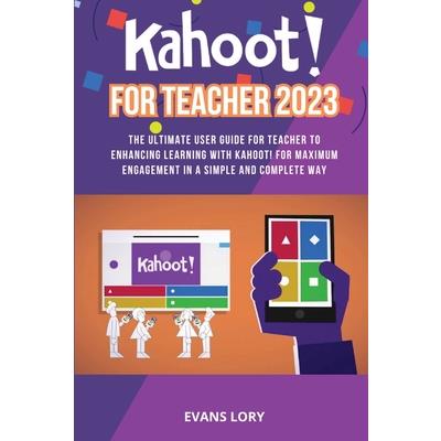 Kahoot! For Teacher 2023