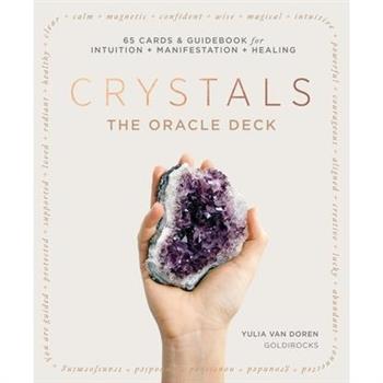 Crystals: The Oracle Deck