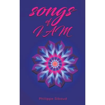 Songs of I Am