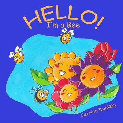 Hello! I’m a Bee