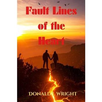 Fault Lines of the Heart