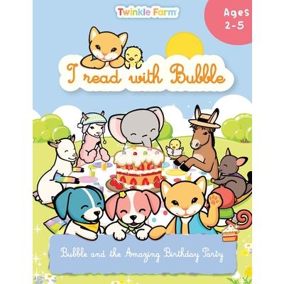 Bubble and the Amazing Birthday Party