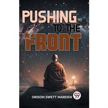 Pushing To The Front