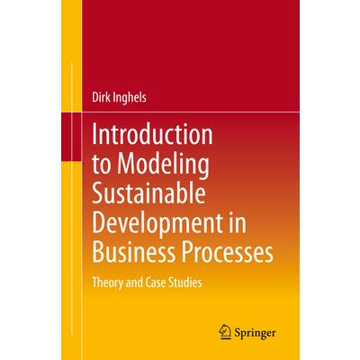 Introduction to Modeling Sustainable Development in Business Processes