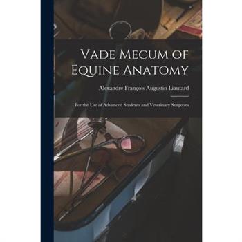 Vade Mecum of Equine Anatomy
