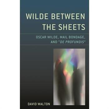 Wilde Between the Sheets