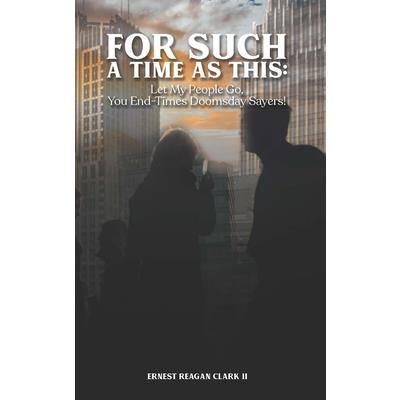 For Such a Time as This