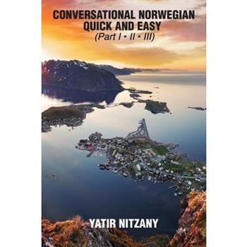 Conversational Norwegian Quick and Easy