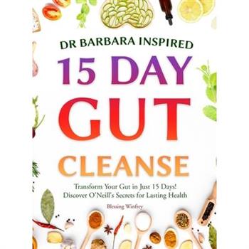Dr Barbara Inspired 15 Day Gut Cleanse