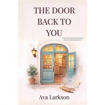 The Door Back To You