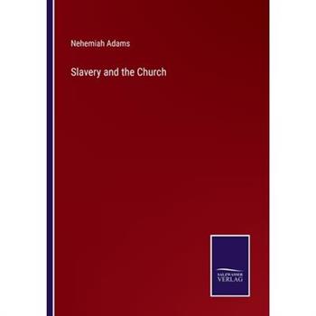 Slavery and the Church