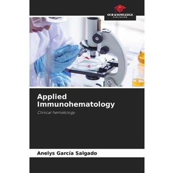 Applied Immunohematology
