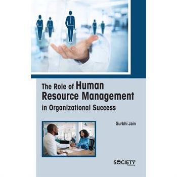 The Role of Human Resource Management in Organizational Success