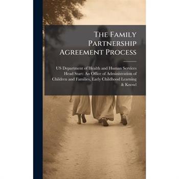 The Family Partnership Agreement Process