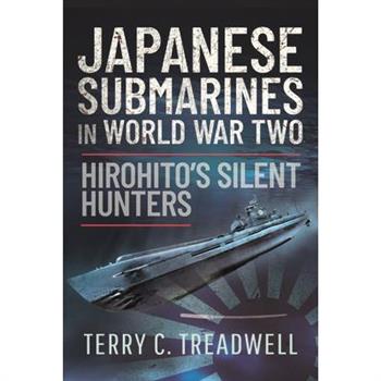 Japanese Submarines in World War Two