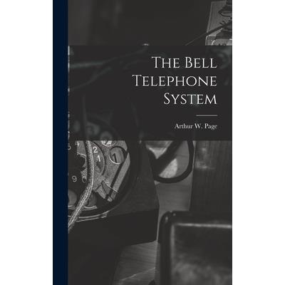 The Bell Telephone System