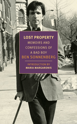 Lost PropertyMemoirs and Confessions of a Bad Boy