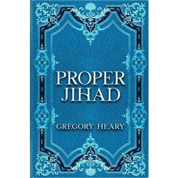 Proper Jihad