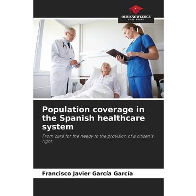Population coverage in the Spanish healthcare system