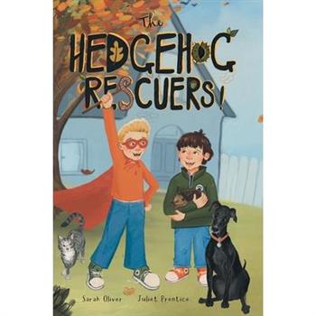 The Hedgehog Rescuers