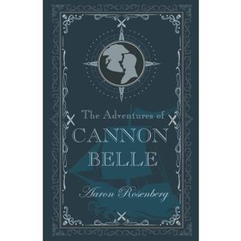 The Adventures of Cannon Belle