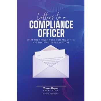 Letters to a Compliance Officer