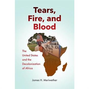 Tears, Fire, and Blood