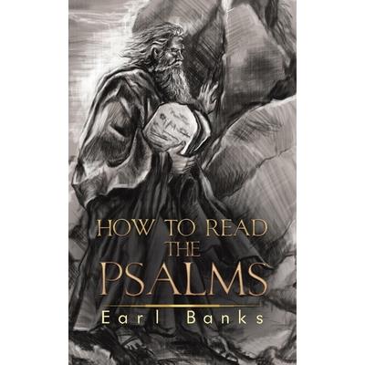 How to Read the Psalms