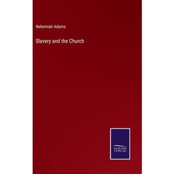 Slavery and the Church