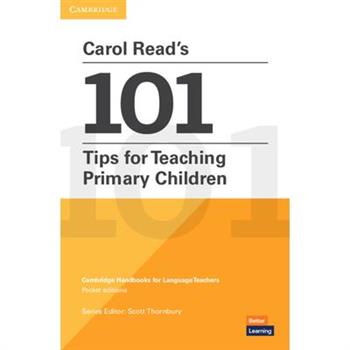 Carol Read’s 101 Tips for Teaching Primary Children Paperback