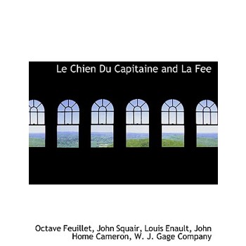 Le Chien Du Capitaine and La Fee