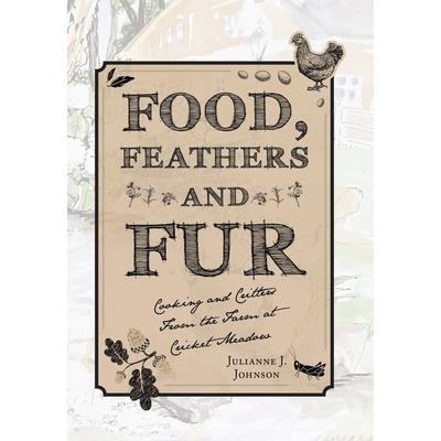 Food, Feathers and Fur