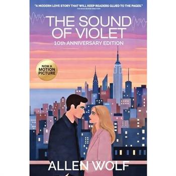 The Sound of Violet, 10th Anniversary Edition