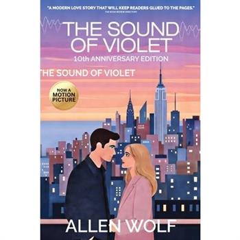 The Sound of Violet, 10th Anniversary Edition