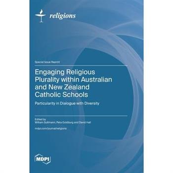 Engaging Religious Plurality within Australian and New Zealand Catholic Schools