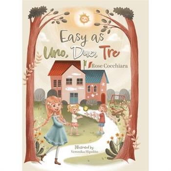 Easy as Uno, Due, Tre