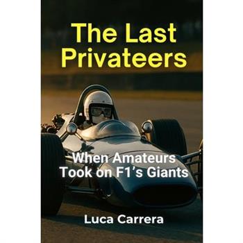 The Last Privateers