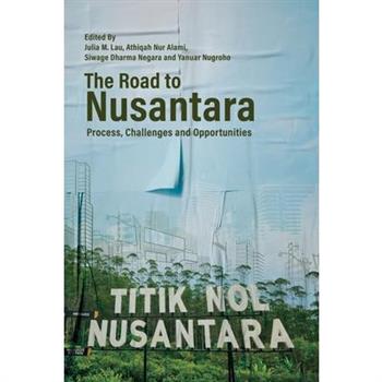 The Road to Nusantara