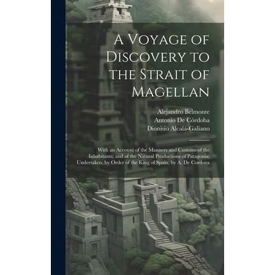 A Voyage of Discovery to the Strait of Magellan