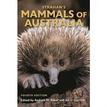 Strahan’s Mammals of Australia