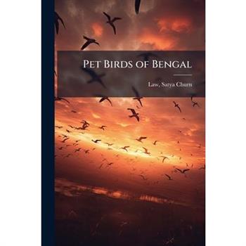 Pet Birds of Bengal