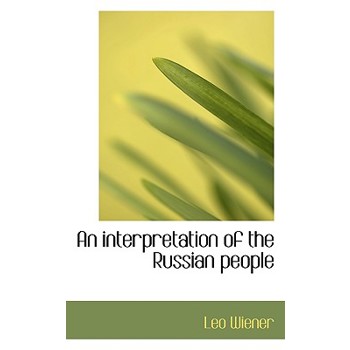 An Interpretation of the Russian People