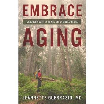 Embrace Aging