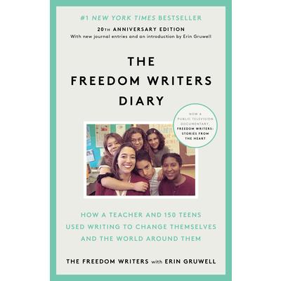 The Freedom Writers Diary: How A Group Of Teens Used The Power Of The Pen To Wag