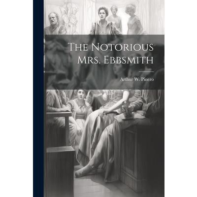 The Notorious mrs. Ebbsmith