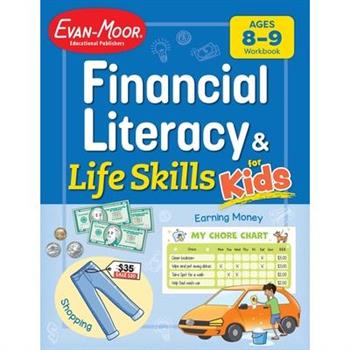 Financial Literacy and Life Skills for Kids, Age 8 - 9 Workbook