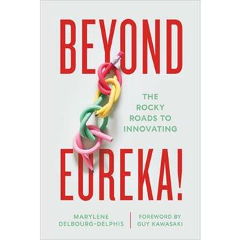 Beyond Eureka!