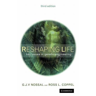 Reshaping Life