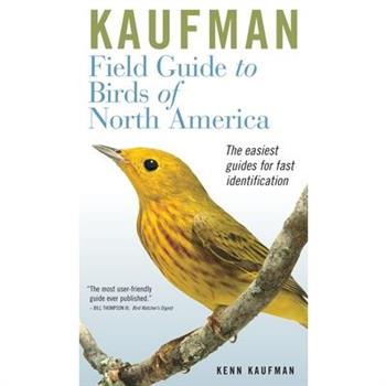 Kaufman Field Guide to Birds Of North America