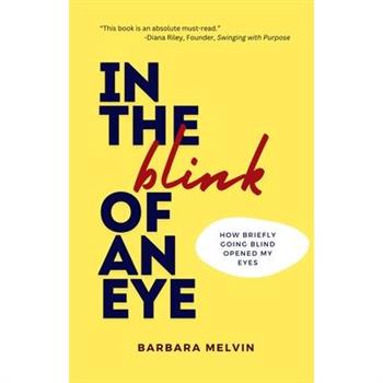 In the Blink of an Eye